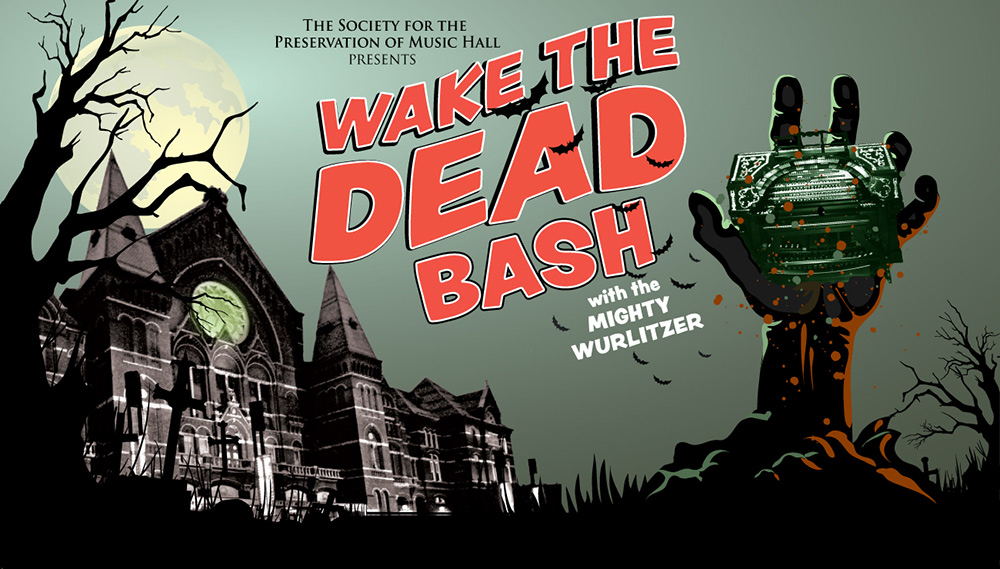 Wake the Dead Bash with the Mighty Wurlitzer Organ