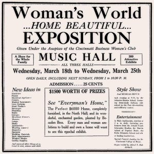 Ad for the Home Beautiful Woman's World Exposition. Cincinnati Post, March 17, 1925, pg. 33.