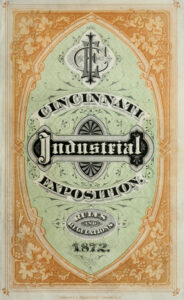 Cincinnati Industrial Exposition Rules, 1872 Cover by Ehrgott & Krebs Lith.