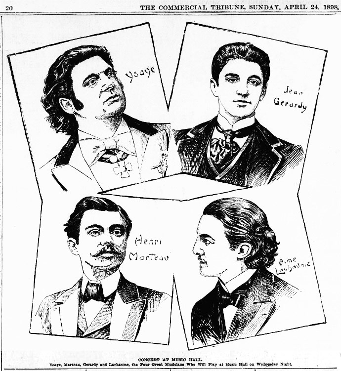 Ysaÿe (violin), Gerardy (cello), Marteau (violin), Lachaume (violin). Recital in Music Hall, April 27, 1898.