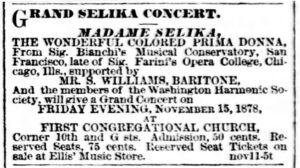 AD, Grand Selika Concert, First Congregational Church, Washington, DC, Evening Star, Nov. 13, 1878, p.4.